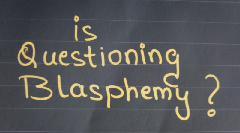 notebook writing-Is Questioning Blasphemy?