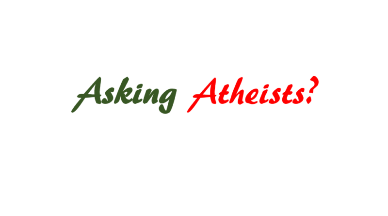 Remove term: Asking Atheists Asking AtheistsRemove term: Questioning Atheism Questioning AtheismRemove term: Is evolution true? Is evolution true?