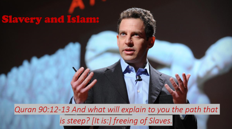 Muhammad brilliantly exposed by sam harris; salvery and islam